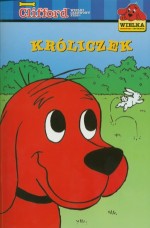 Clifford. Króliczek