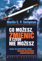 Co możesz zmienić, a czego nie możesz