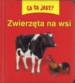 Co to jest? Zwierzęta na wsi