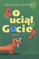 Co uciął Gucio?