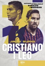 Cristiano i Leo. Historia rywalizacji Ronaldo i Messiego