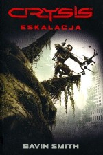 CRYSIS: Eskalacja