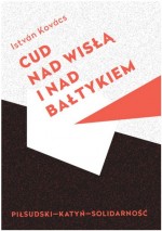 Cud nad Wisła i nad Bałtykiem