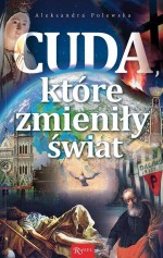 Cuda, które zmieniły świat