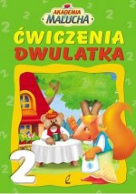 Ćwiczenia dwulatka. Akademia malucha