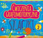 Ćwiczenia grafomotoryczne. Szlaczki, część 2