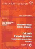 Szkoła pod globusem. Klasa 3, liceum. Język polski. XX-lecie międzywojenne i okupacja. Ćwiczenia