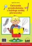 Ćwiczenia przedszkolaka z każdego zrobią pierwszaka