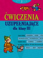 Ćwiczenia uzupełniające dla klasy III