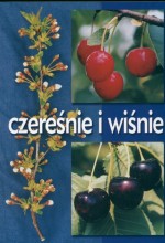 Czereśnie i wiśnie