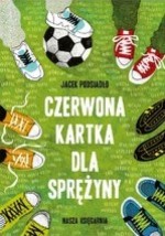 Czerwona kartka dla Sprężyny