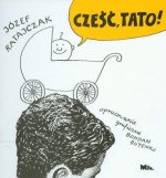 Cześć, tato!