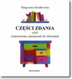 Części zdania, czyli wierszowany samouczek do wkuwania