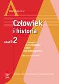 Człowiek i historia. Część 2. Kształcenie w zakresie rozszerzonym. Poradnik dla nauczyciela