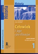 Człowiek i jego cywilizacje. Klasa 1, gimnazjum. Historia. Zeszyt ćwiczeń