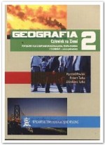 Człowiek na Ziemi. Liceum, część 2. Geografia. Podręcznik