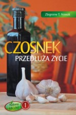 Czosnek przedłuża życie