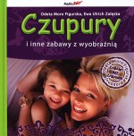 Czupury i inne zabawy z wyobraźnią