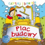 Czytaj i baw się. Plac budowy