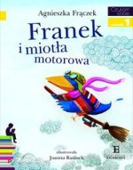 CZYTAM SOBIE - FRANEK I MIOTŁA MOTOROWA 