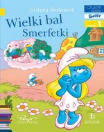 Czytam sobie. Wielki bal Smerfetki. Poziom 1