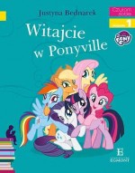 Czytam sobie. Witajcie w Ponyville. Poziom 1