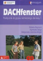 Dachfenster. Klasa 1, gimnazjum. Język niemiecki. Podręcznik (+2CD)