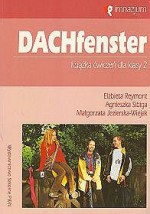 DACHfenster. Klasa 2, gimnazjum. Język niemiecki. Książka ćwiczeń