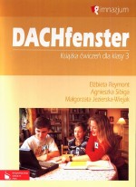 DachFenster. Klasa 3, gimnazjum. Język niemiecki. Książka ćwiczeń