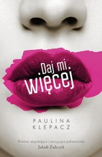 Daj mi więcej