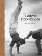 Dandysi i dżentelmeni