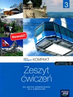 Das ist Deutsch Kompakt 3. Gimnazjum. Język niemiecki. Zeszyt ćwiczeń