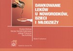 Dawkowanie leków u noworodków, dzieci i młodzieży