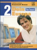 Dein Deutsch - Dein Europa 2 podręcznik