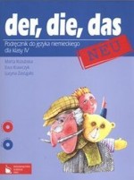 Der die das neu. Klasa 4, szkoła podstawowa, język niemiecki. Podręcznik (+CD)