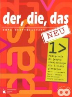 Der, die, das neu. Klasa 1, gimnazjum. Język niemiecki. Podręcznik (+2CD). Kurs kontynuacyjny