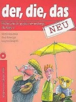 Der, die, das neu. Klasa 5, szkoła podstawowa. Język niemiecki. Podręcznik (+CD)