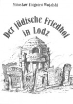 Der Judische Friedhof in Lodz