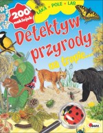 Detektyw na tropie przyrody. Łąka, pole, las