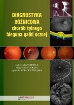 Diagnostyka różnicowa chorób tylnego bieguna gałki ocznej