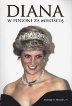 Diana. W pogoni za miłością