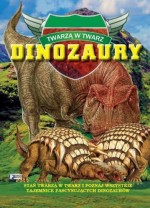 Dinozaury twarzą w twarz