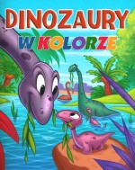 Dinozaury w kolorze. Zeszyt 3