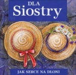 Dla siostry