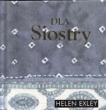 Dla siostry