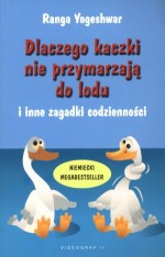 Dlaczego kaczki nie przymarzają do lodu