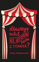 Dlaczego nikt nie wspomina psów z Titanica?