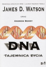 DNA. Tajemnica życia