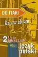 Do Itaki z Panem Cogito. Klasa 2, gimnazjum. Język polski. Ćwiczenia