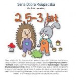 Dobra książeczka. 2,5-3 lat